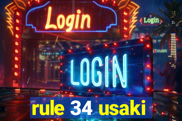 rule 34 usaki